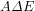 A{\it\Delta}E