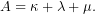 \[A=\kappa+\lambda+\mu.\]