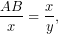 \[\dfrac{AB }{x}=\dfrac{x}{y},\]